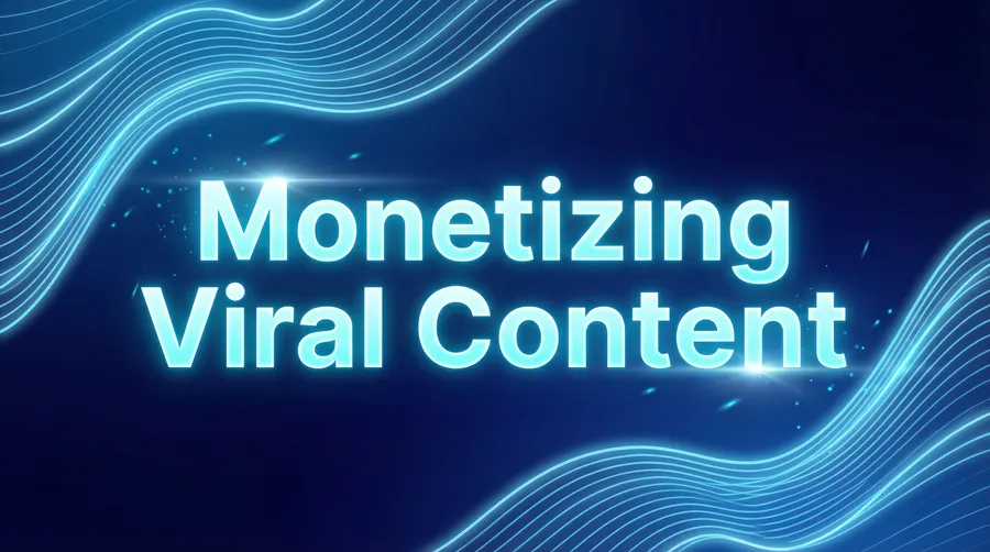 Monetize Your Audience with Viral Content (2026)